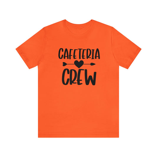 Cafeteria Crew T-Shirt, Cafeteria Worker Shirt, Lunch Lady Cafeteria Crew T-Shirt